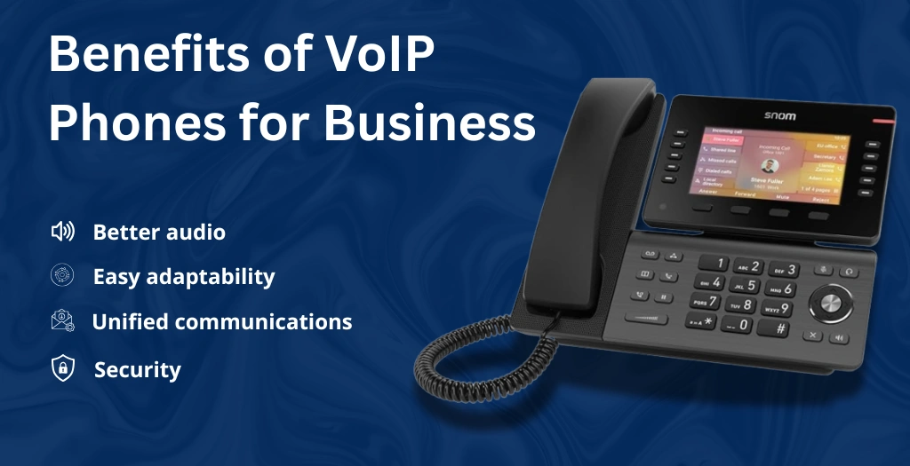Benefits of VoIP Phones for Business