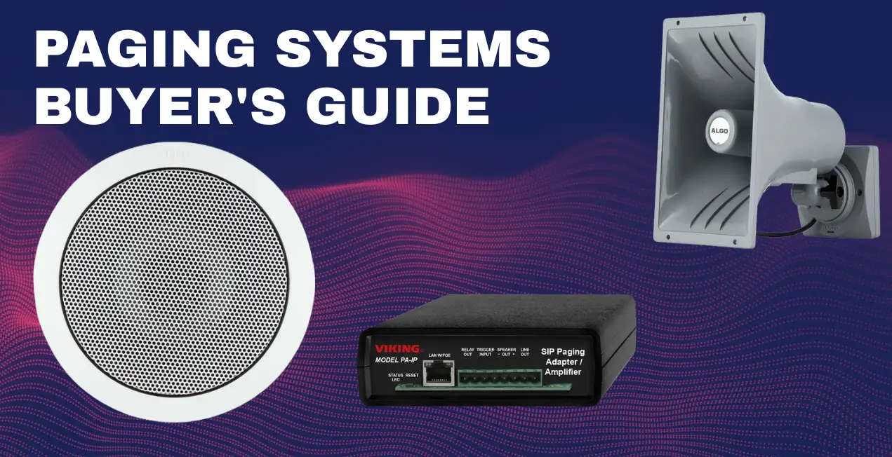 PAGING SYSTEMS BUYER'S GUIDE