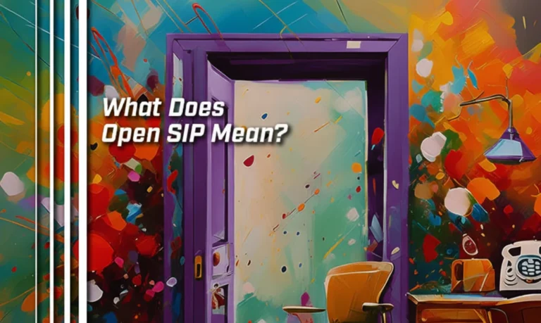 What does open sip means